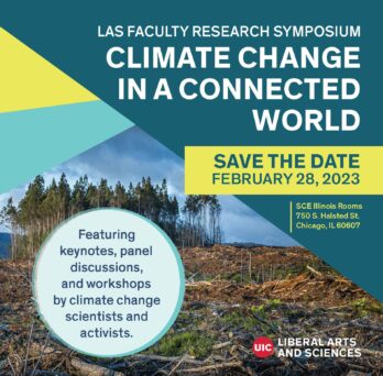 UICLAS Faculty Symposium Climate Change in a Connected 