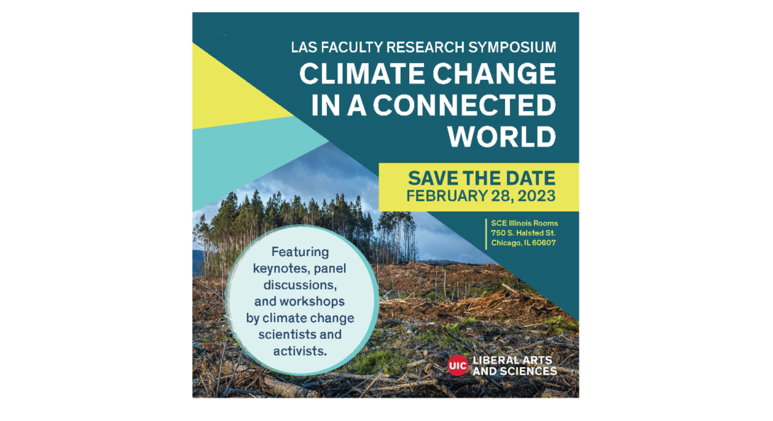 Climate Change in a Connected World UICLAS Faculty Symposium
