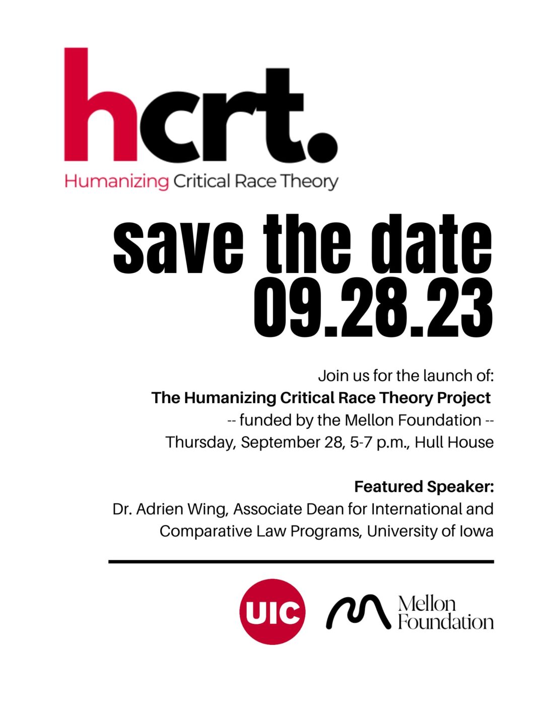 Save the date 9/28/23; Join us for the launch of The Humanizing Critical Race Theory Project Funded by the Mellon Foundation