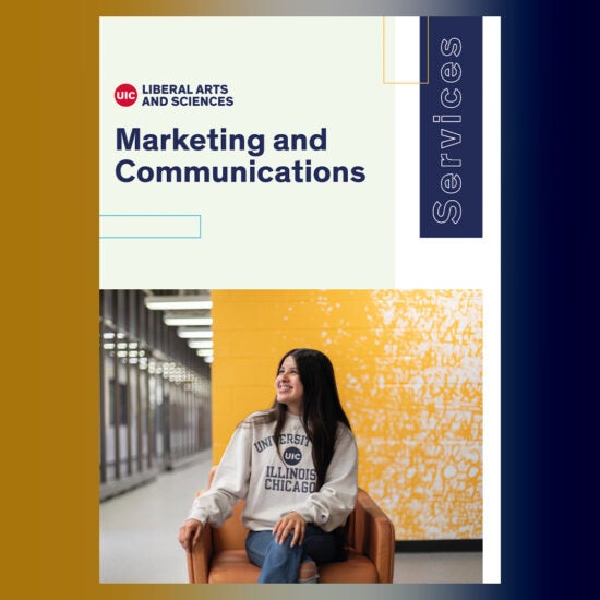 Front of the Marketing and Communications services brochure for the College of Liberal Arts and Sciences.